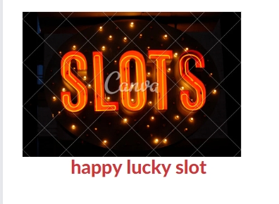 happy lucky slot